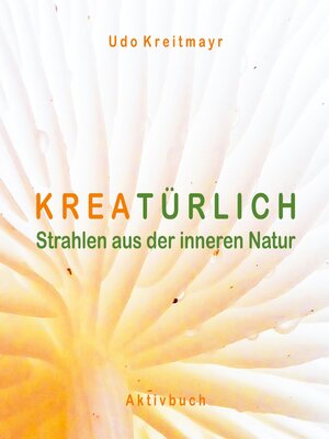 cover image of Kreatürlich
